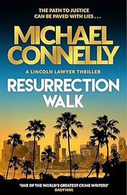 Resurrection Walk(Paperback, Michael Connelly)