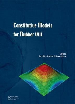 Constitutive Models for Rubber VIII(English, Hardcover, unknown)