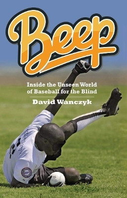 Beep(English, Hardcover, Wanczyk David)