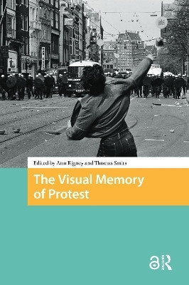 The Visual Memory of Protest(English, Hardcover, unknown)