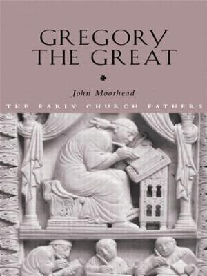 Gregory the Great(English, Paperback, Moorhead John)