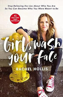 Girl, Wash Your Face(Paperback, Rachel Hollis)