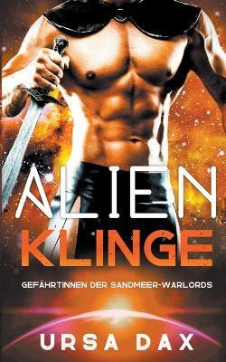 Alien-Klinge(German, Paperback, Dax Ursa)