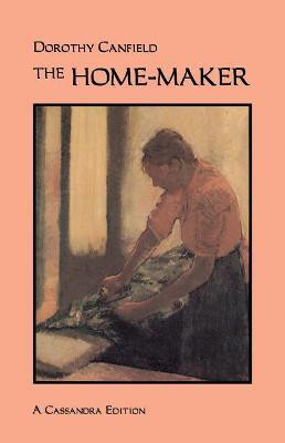 The Home-Maker(English, Paperback, Canfield Dorothy)
