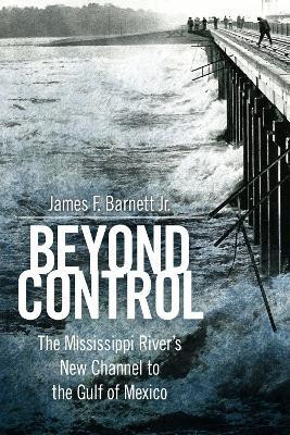 Beyond Control(English, Paperback, Jr. James F. Barnett)