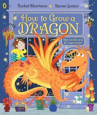 How to Grow a Dragon(English, Paperback, Morrisroe Rachel)