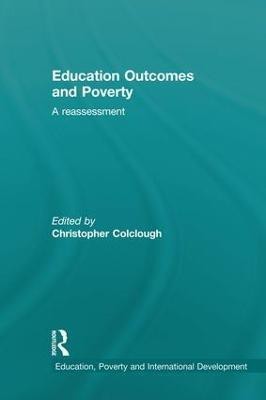 Education Outcomes and Poverty in the South(English, Paperback, Colclough Christopher)