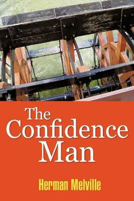 The Confidence-Man(English, Paperback, Melville Herman)
