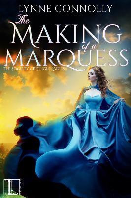 The Making of a Marquess(English, Paperback, Connolly Lynne)