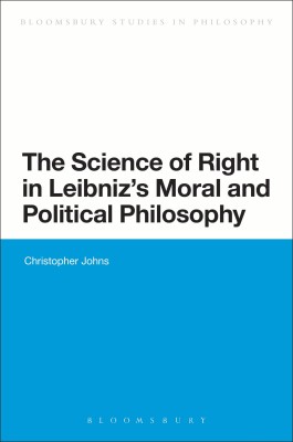 The Science of Right in Leibniz's Moral and Political Philosophy(English, Hardcover, Johns Christopher)