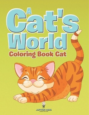 A Cat's World(English, Paperback, Jupiter Kids)