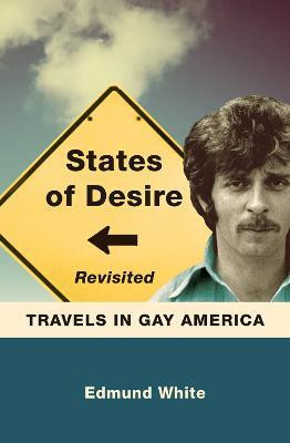 States of Desire Revisited(English, Paperback, White Edmund)