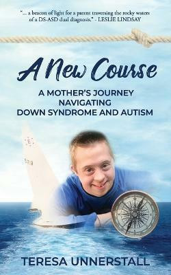 A New Course(English, Paperback, Unnerstall Teresa)