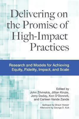 Delivering on the Promise of High-Impact Practices(English, Paperback, unknown)
