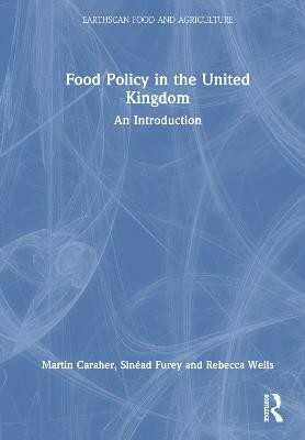 Food Policy in the United Kingdom(English, Hardcover, Caraher Martin)