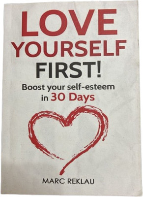 Love Yourself First! (English, Paperback, Reklau Marc)(Independently Published, MARC REKLAU)