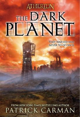 Atherton No. 3: The Dark Planet(English, Paperback, Carman Patrick)