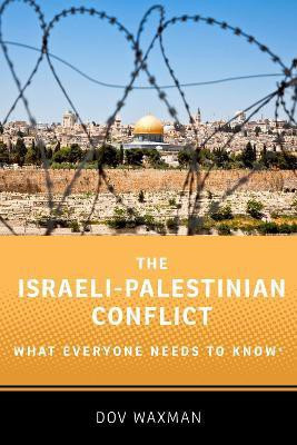 The Israeli-Palestinian Conflict(English, Paperback, Waxman Dov)