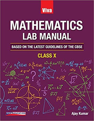 Viva CBSE Mathematics, Lab Manual,(Paperback, Ajay kumar)