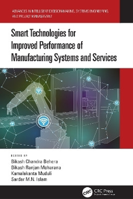 Smart Technologies for Improved Performance of Manufacturing Systems and Services(English, Paperback, unknown)