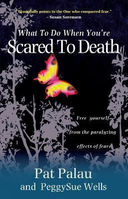 What to Do When You're Scared to Death(English, Paperback, Palau Pat)