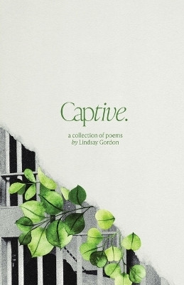 Captive(English, Paperback, Gordon Lindsay)