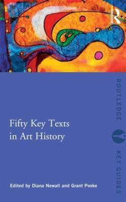 Fifty Key Texts in Art History(English, Paperback, unknown)