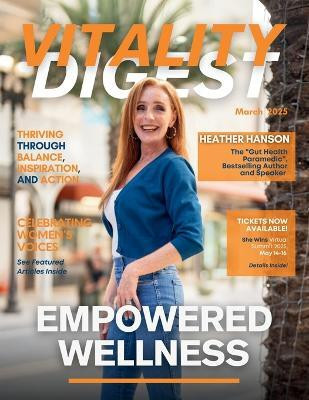 Vitality Digest Magazine(English, Paperback, Olivas Hanna)