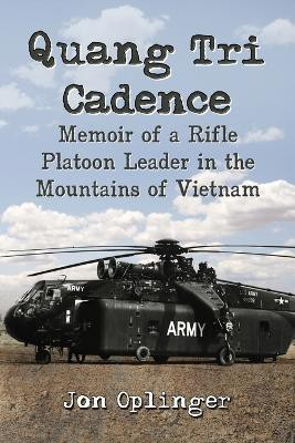 Quang Tri Cadence(English, Paperback, Oplinger Jon)