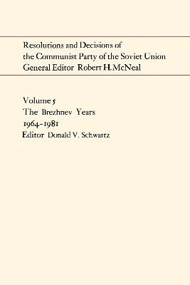 Resolutions and Decisions of the Communist Party of the Soviet Union Volume 5(English, Electronic book text, unknown)