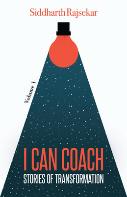 I Can Coach: Stories of Transformation(English, Paperback, unknown)