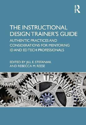 The Instructional Design Trainer's Guide(English, Paperback, unknown)