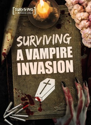 Surviving a Vampire Invasion(English, Hardcover, Tyler Madeline)