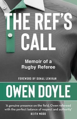 The Ref's Call(English, Paperback, Doyle Owen)