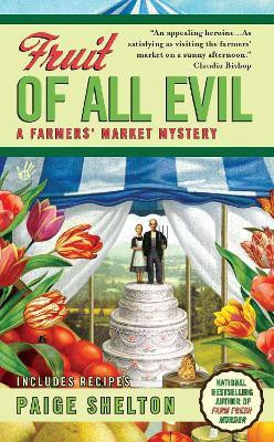 Fruit of All Evil(English, Paperback, Shelton Paige)