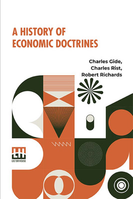 A History Of Economic Doctrines (Edition0)(English, Paperback, Gide Charles)