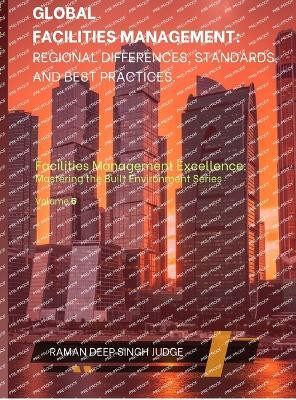 Global Facilities Management(English, Hardcover, Raman Deep Singh Judge)
