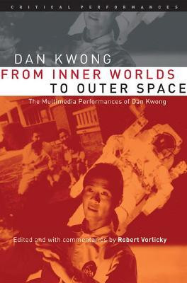 From Inner Worlds to Outer Space(English, Hardcover, Kwong Dan)
