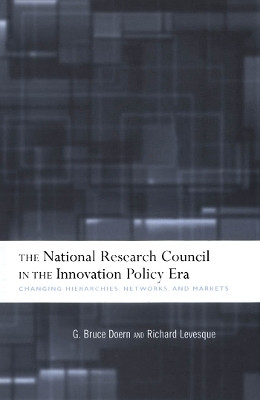The National Research Council in The Innovation Policy Era(English, Electronic book text, Doern G.Bruce)