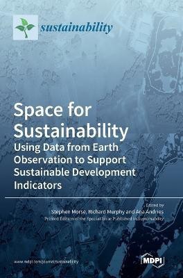 Space for Sustainability(English, Hardcover, unknown)