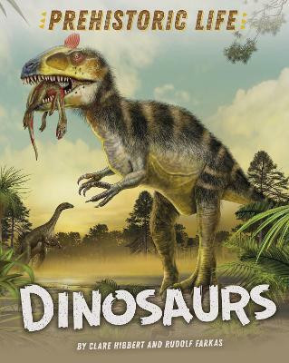 Prehistoric Life: Dinosaurs(English, Paperback, Hibbert Clare)