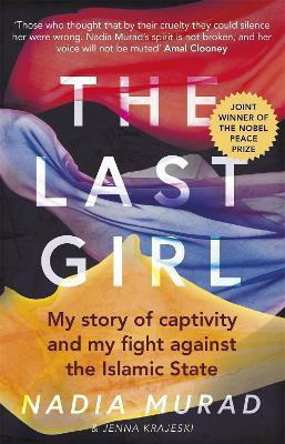 The Last Girl(English, Paperback, Murad Nadia)
