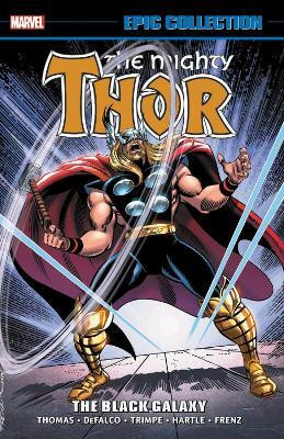 Thor Epic Collection: The Black Galaxy(English, Paperback, Marvel Comics)