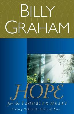 Hope for the Troubled Heart(English, Paperback, Graham Billy)