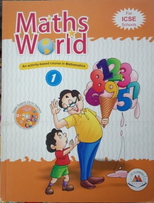 Maths world | An activity-based course in Mathematics | For ICSE schools | class 1(Paperback, D.N. Chaudhary, Harish kumar, Sandhya singh)