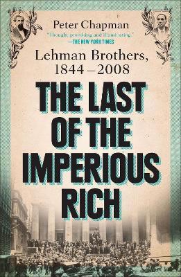 The Last of the Imperious Rich(English, Paperback, Chapman Peter)