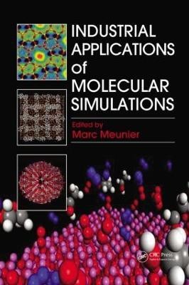 Industrial Applications of Molecular Simulations(English, Hardcover, unknown)