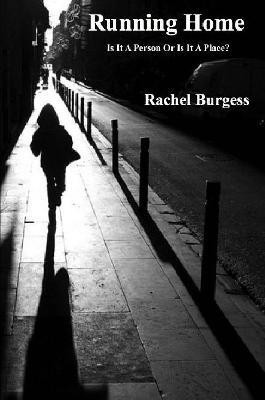 Running Home(English, Paperback, Burgess Rachel)