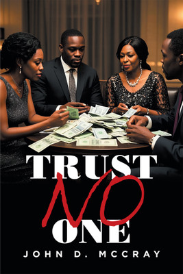 Trust No One(Hardcover, John D. Mccray)