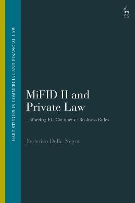 MiFID II and Private Law(English, Electronic book text, Della Negra Federico Dr)